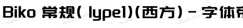 Biko 常规( lype1)(西方)字体转换